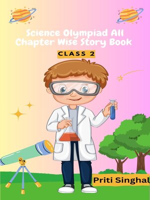 cover image of Science Olympiad All Chapter Wise Story Book Class 2